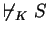 $\not\vdash_K S$